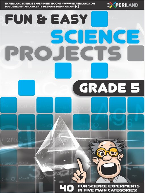 Title details for Fun and Easy Science Projects by JB Concepts Media - Available